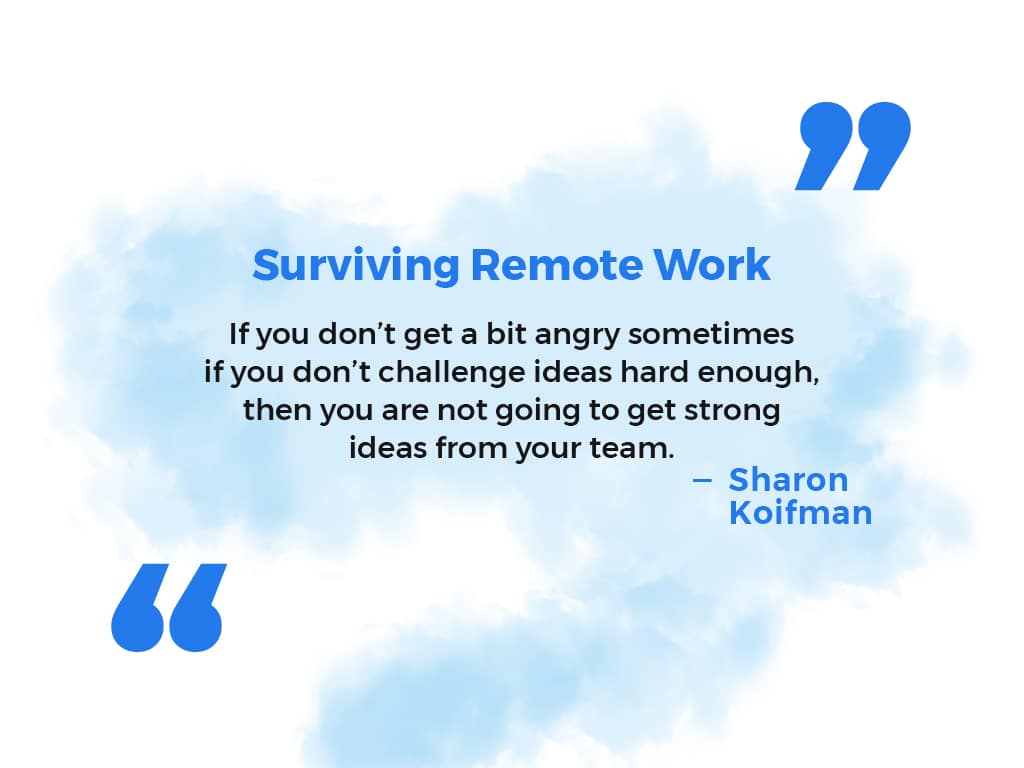 Surviving remote work quote